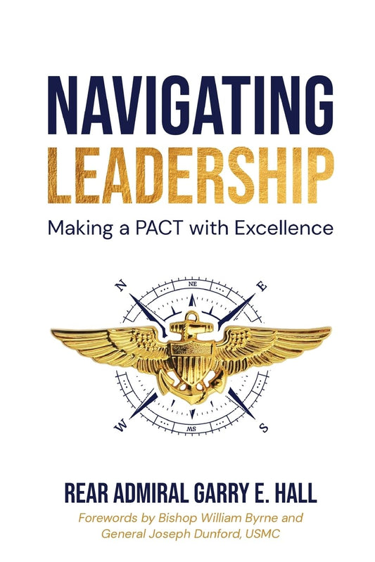 Navigating Leadership: Making A Pact With Excellence - 3771