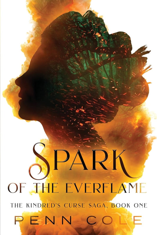 Spark of the Everflame: The Kindred's Curse Saga, Book One - 223