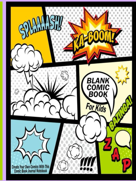 Blank Comic Book For Kids : Create Your Own Comics With This Comic Book Journal Notebook: Over 100 Pages Large Big 8.5" x 11" Cartoon / Comic Book With Lots of Templates - 5353