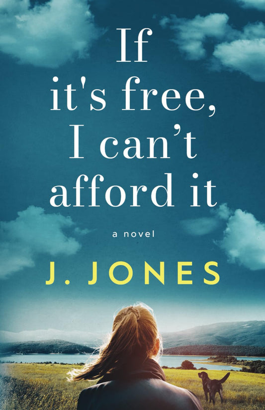 If It's Free, I Can't Afford It