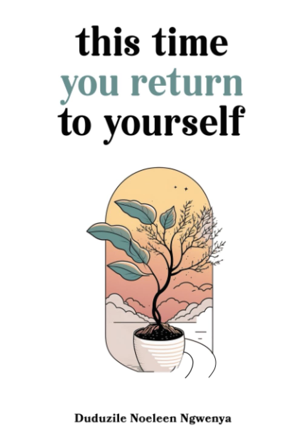 This Time You Return To Yourself - 4398