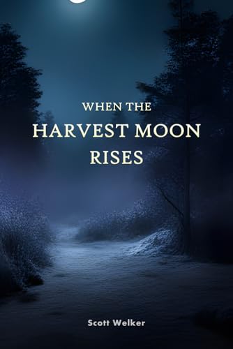 When the Harvest Moon Rises - 5046