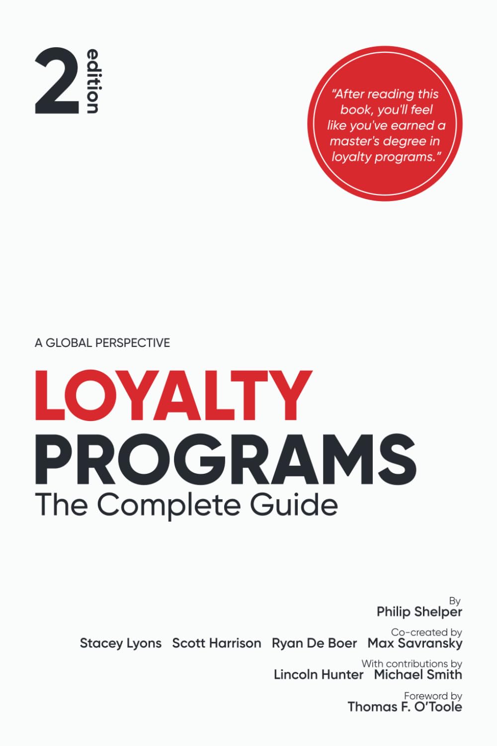 Loyalty Programs: The Complete Guide