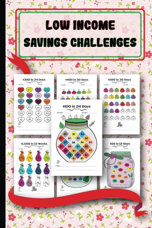Low Income Savings Challenges: A Fun and Easy Money-Saving Challenge Book | Save from $50 to $1000 with Daily and Weekly Cash Savings Tracker - 4632