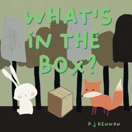 What's in the box?: A children's book about imagination and problem solving - 539