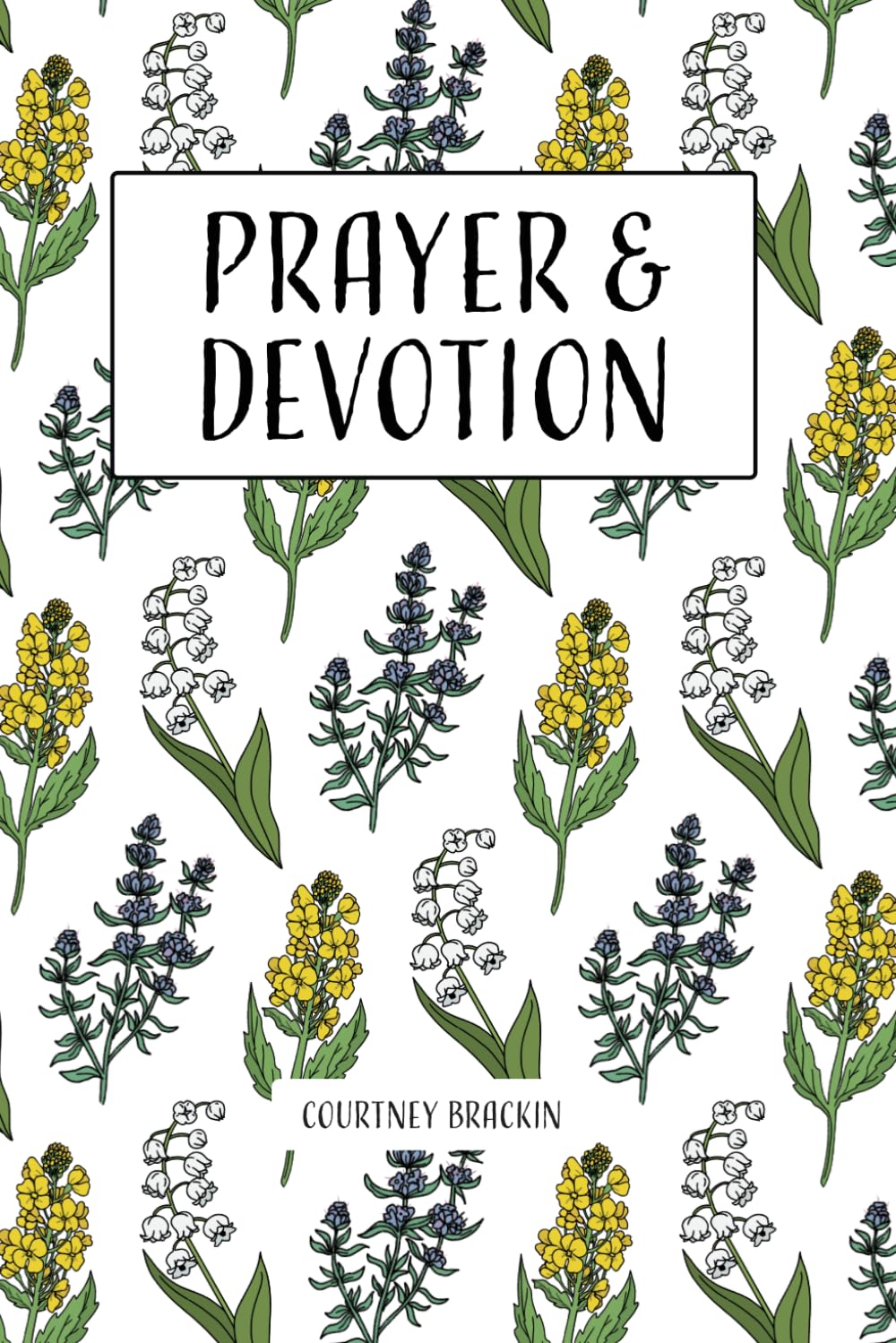 Prayer and Devotion