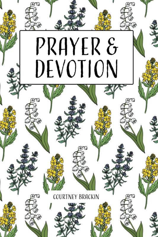 Prayer and Devotion