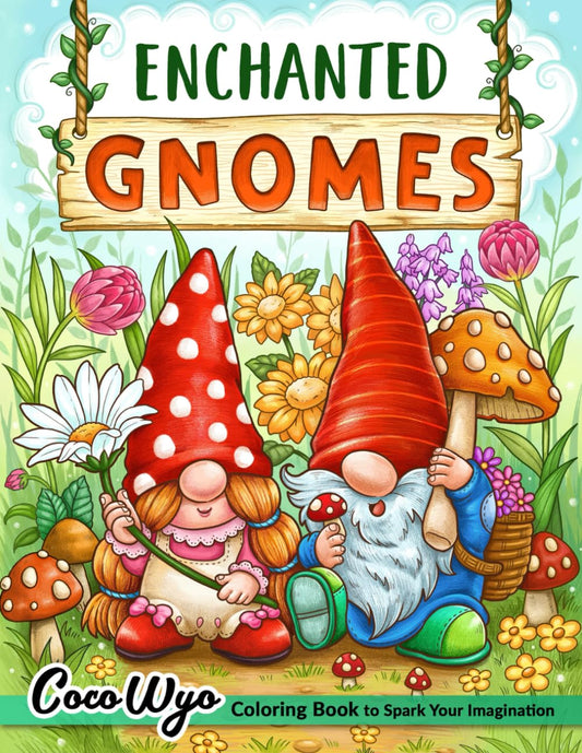 Enchanted Gnomes: Fantasy Coloring Book for Adults with Adorable Gnome Illustrations for Stress Relief and Relaxation - 7465