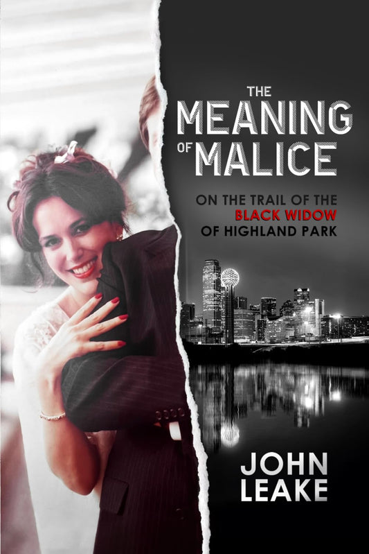 The Meaning of Malice: On the Trail of the Black Widow of Highland Park - 5849