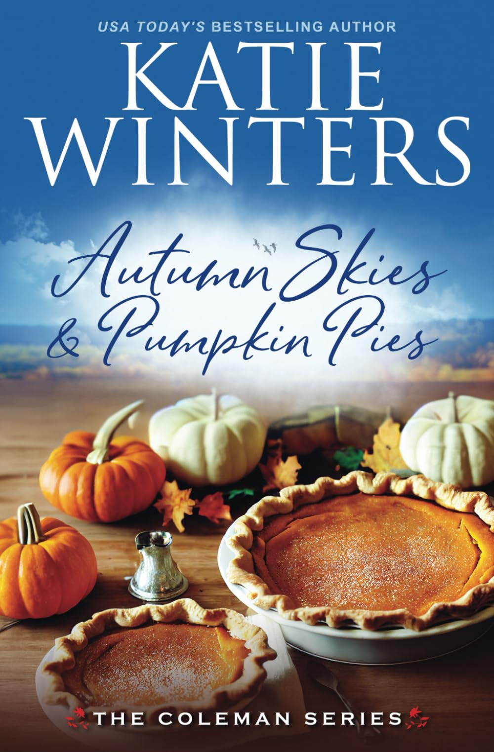 Autumn Skies & Pumpkin Pies (The Coleman Series) - 7949