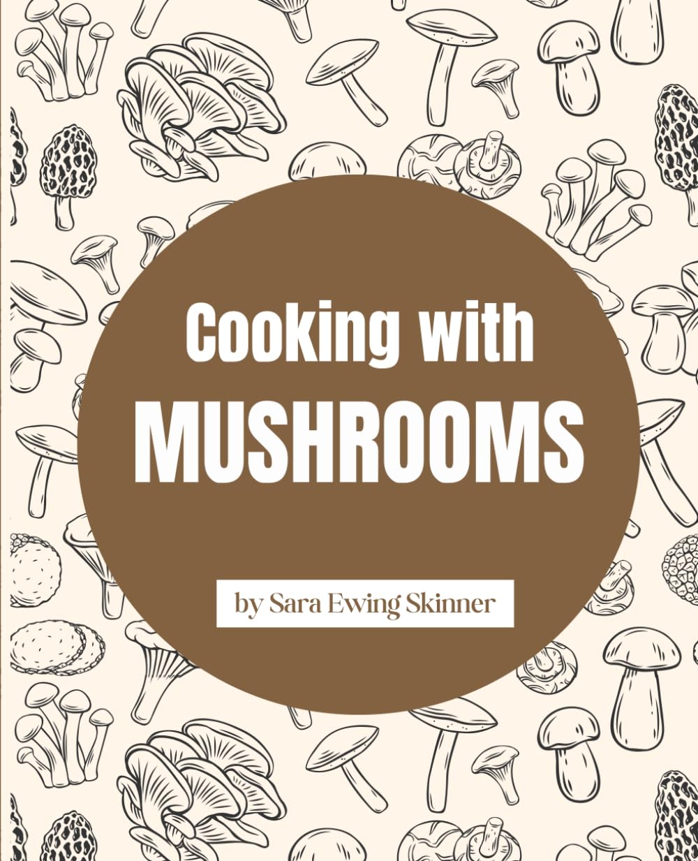 Cooking with Mushrooms - 4776