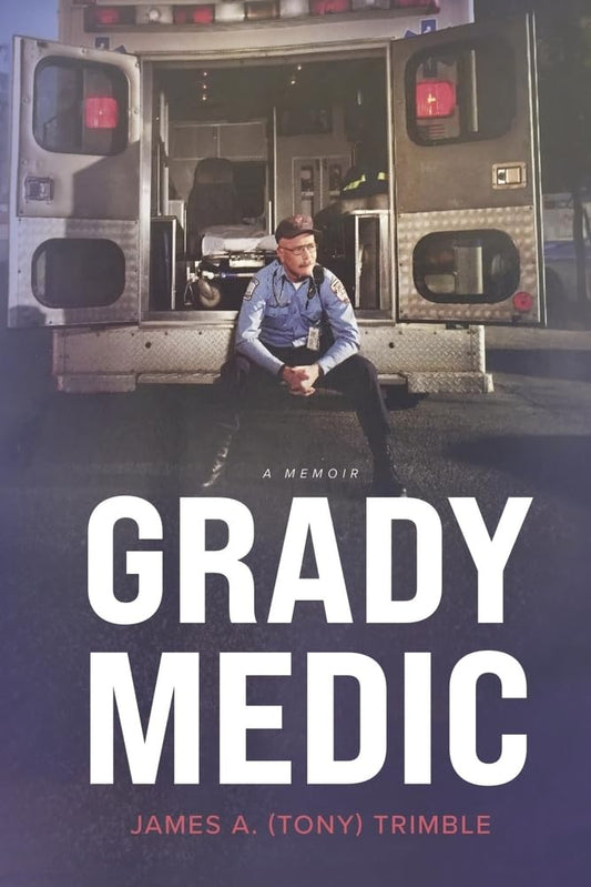Grady Medic: Book 1 - 1780