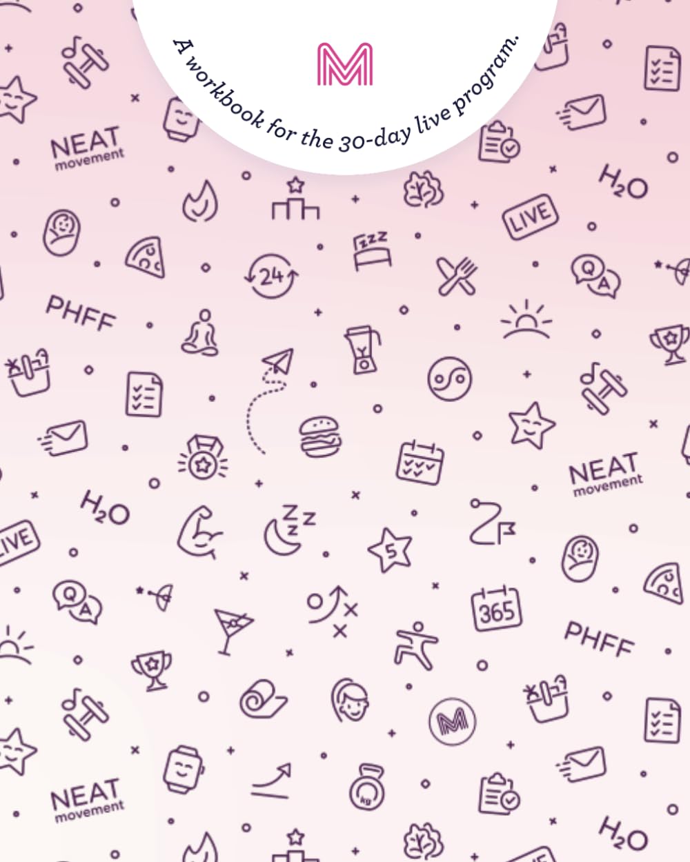 Metabolism Makeover Workbook: A Workbook for the 30-Day Live Program