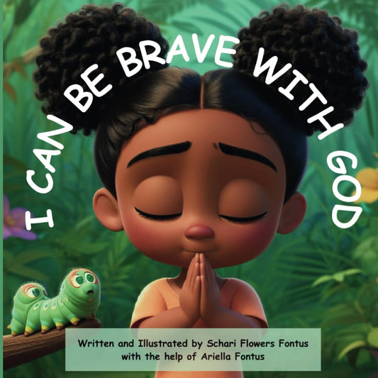 I Can Be Brave with God
