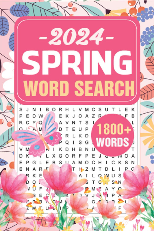 1800+ New Words Spring Word Search for Adults: Relaxing Wordfind puzzles for Seniors & Teens with Solutions - 896
