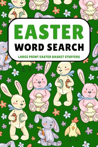 Easter Basket Stuffers: Easter Word Search Large Print: Fun Easter Activity Book for Kids Teens and Adults