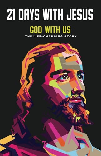 21 DAYS WITH JESUS: God with Us - 5410