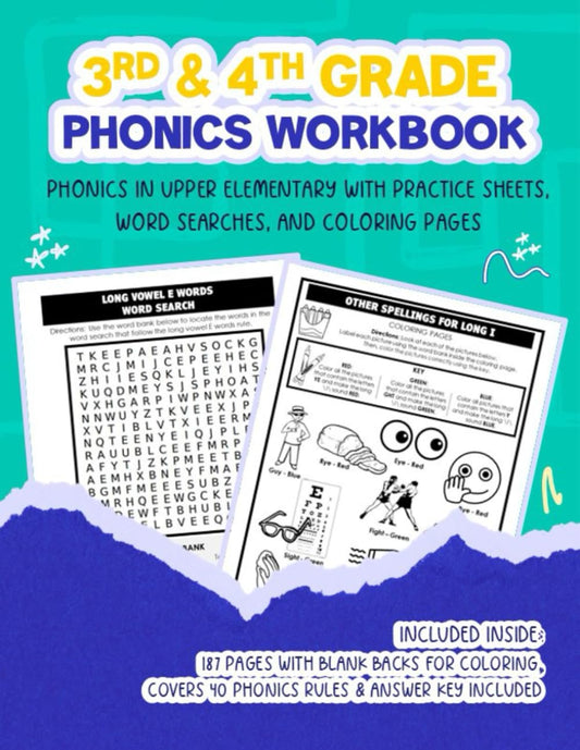 3rd & 4th Grade Phonics Workbook: Phonics in upper elementary with practice sheets, word searches, and coloring pages