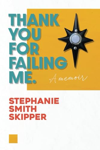 Thank You For Failing Me