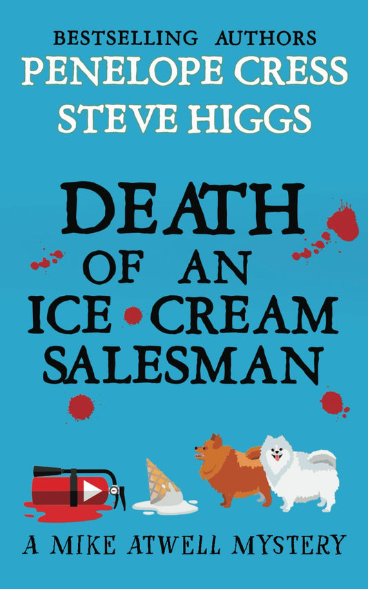 Death of an Ice Cream Salesman: A Mike Atwell Mystery: Book 2 (Mike Atwell Mysteries) - 7009