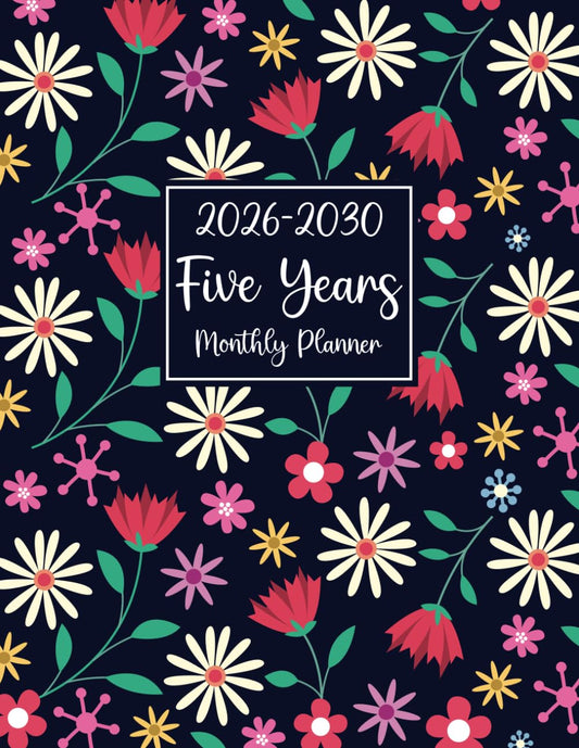 2026-2030 Five Years Monthly Planner: Two Pages Per Month for 5 Years From January 2026 to December 2030 and Daily Habit Tracker with 2 Birthday Log - 8186