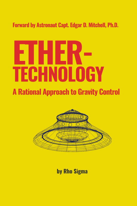 ETHER TECHNOLOGY: A RATIONAL APPROACH TO GRAVITY CONTROL - 5369