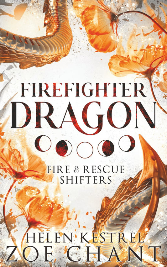 Firefighter Dragon (Fire & Rescue Shifters)