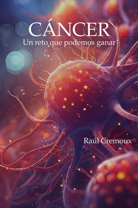 CÁNCER: Un reto que podemos ganar (Spanish Edition)