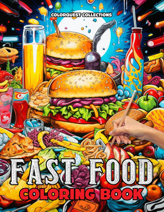 Fast Food Coloring Book: Hamburgers, Fries, Milkshakes, and Other Tasty Treats (Fast Food Coloring Books) - 9375