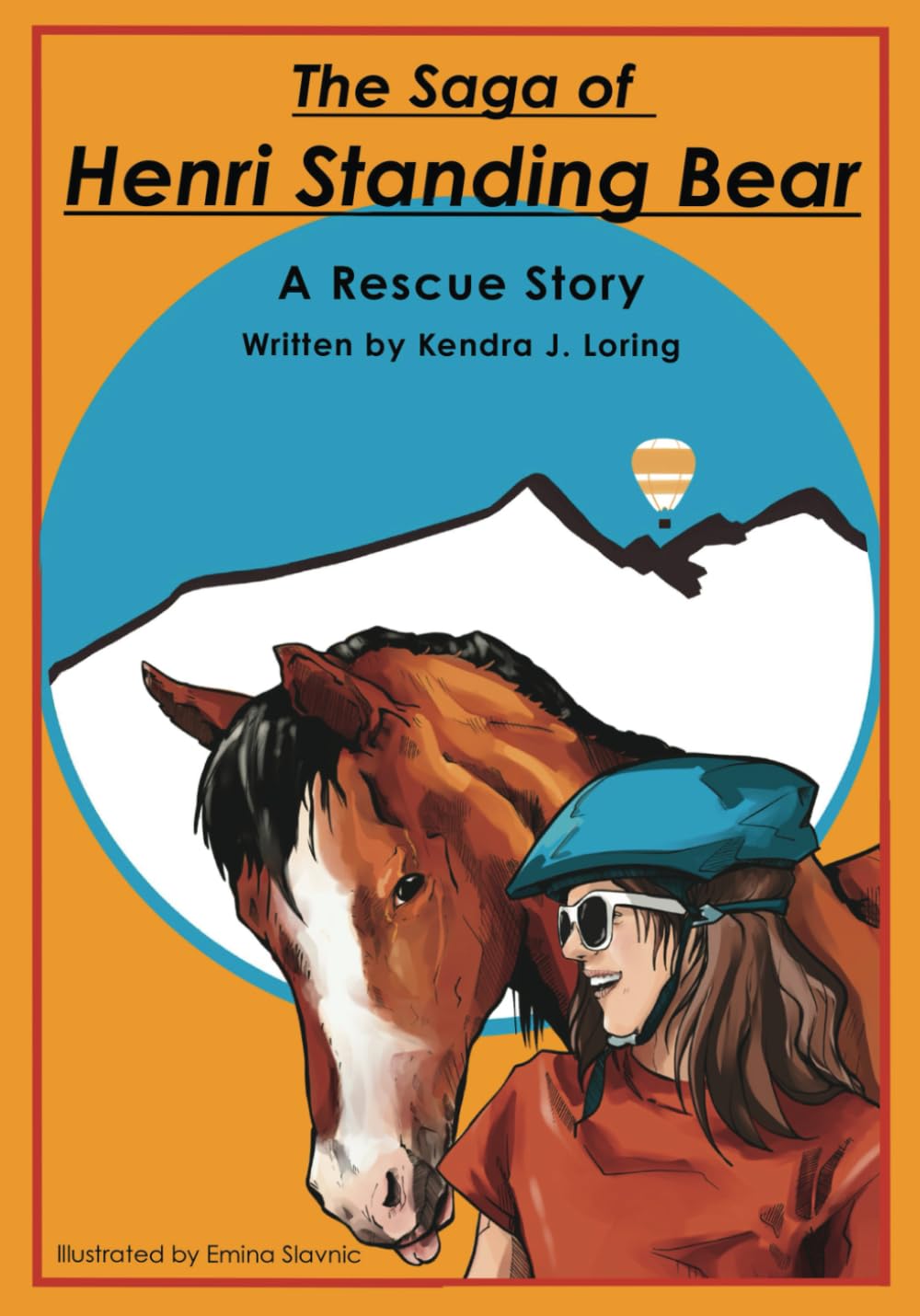 The Saga of Henri Standing Bear: A Rescue Story (Enchanted Equine Adventures) - 4257