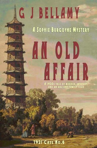 An Old Affair: A 1920s tale of murder, mystery, and an ancient family feud (Sophie Burgoyne Mysteries) - 3948
