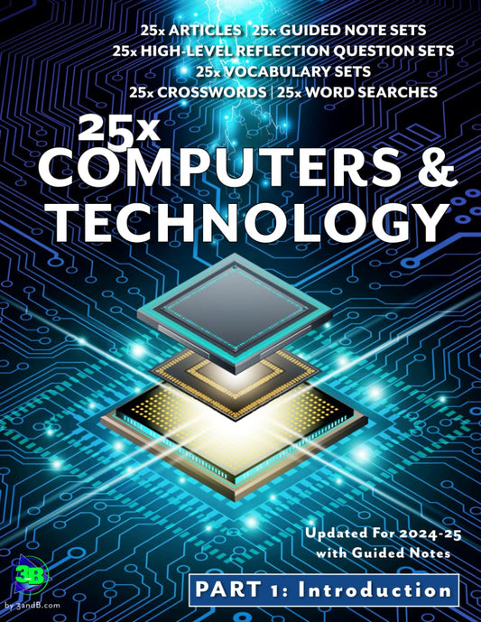 25x: Computers & Technology - Middle School - 25 Mini-Lessons To Introduce and Reinforce Important Computer & Technology Concepts: 25 Articles, 25 ... Term Sets, 25 Crosswords, 25 Word Searches - 9924