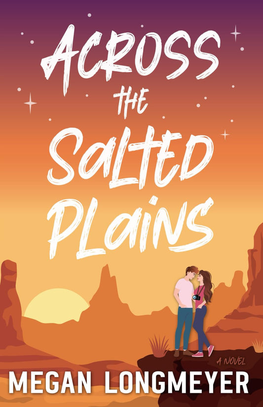 Across the Salted Plains (The Sisters of Selene)