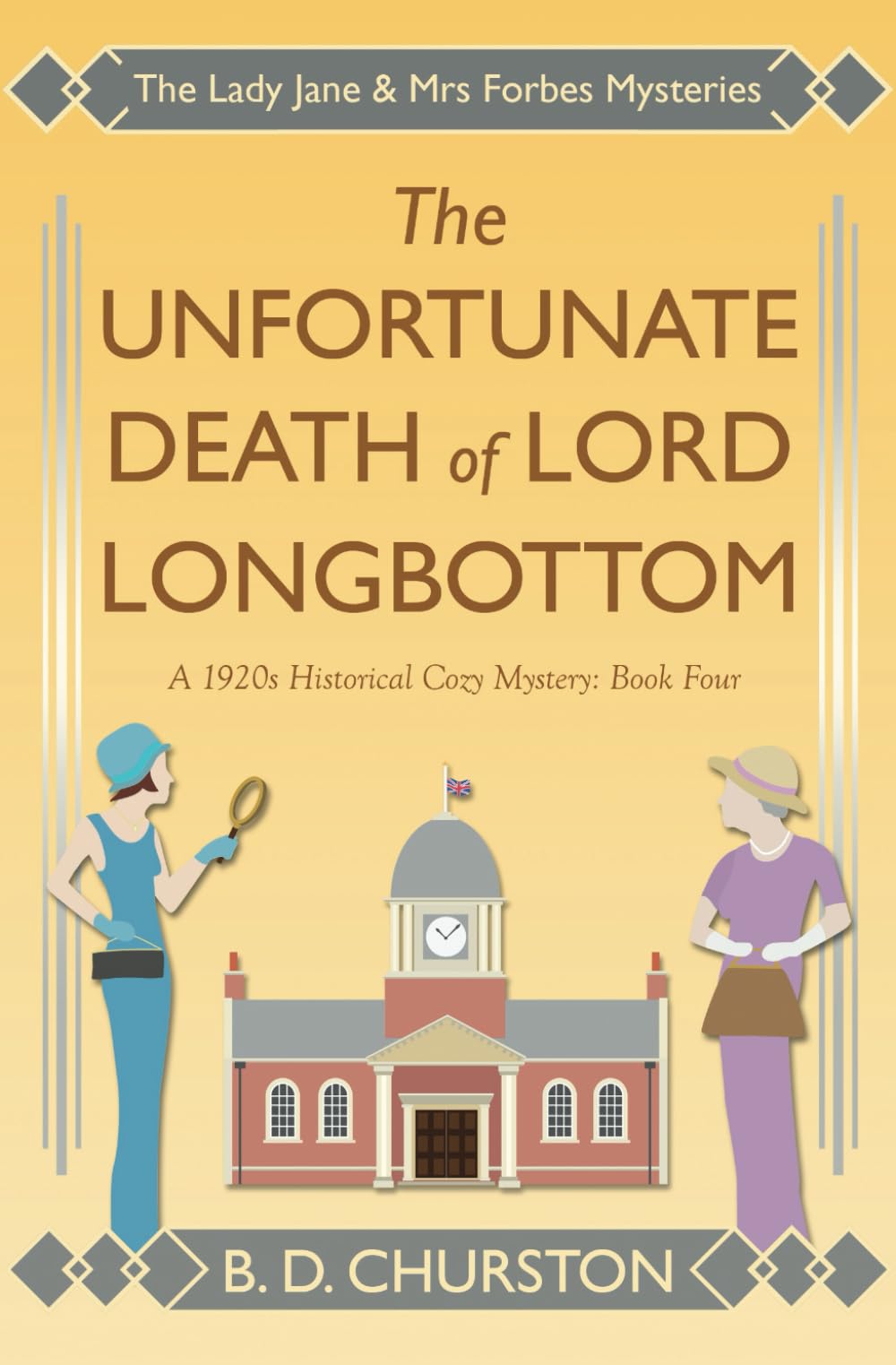 The Unfortunate Death of Lord Longbottom (The Lady Jane and Mrs Forbes Mysteries) - 434