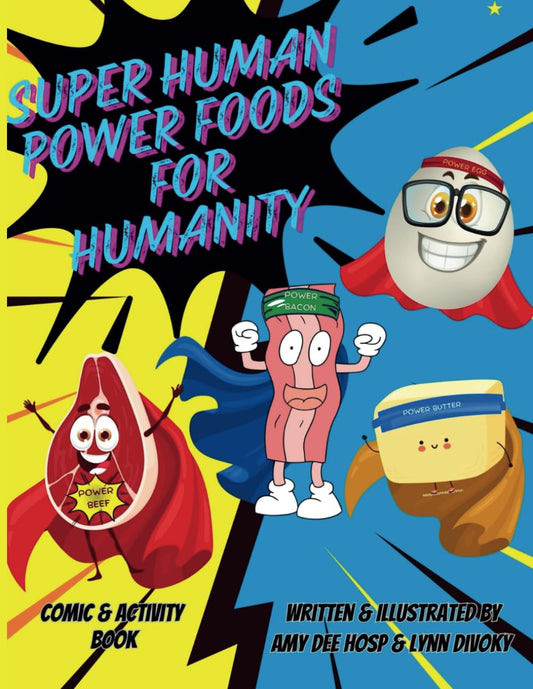 Super human Power Foods For Humanity