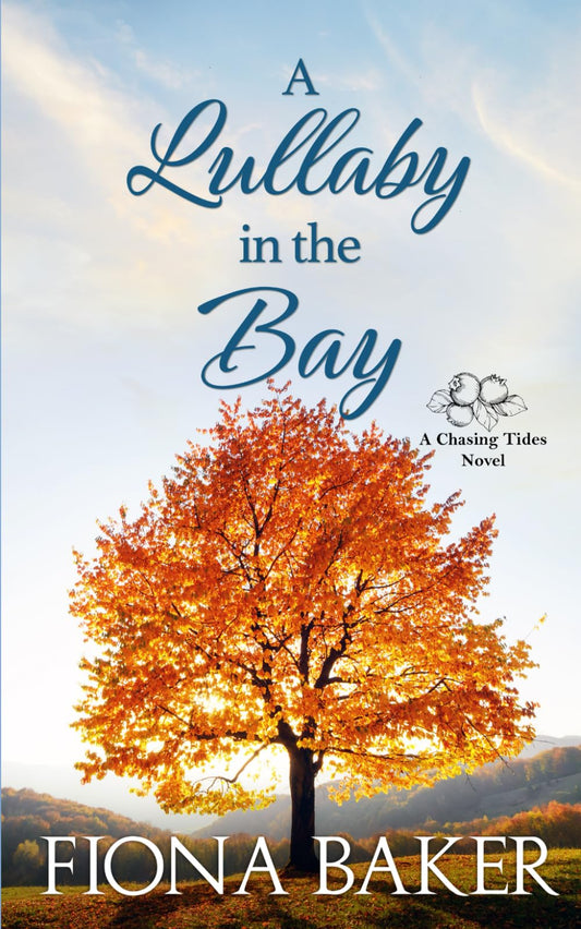 A Lullaby in the Bay (Chasing Tides)