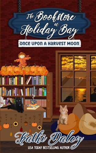 The Bookstore at Holiday Bay: Once Upon a Harvest Moon - 295