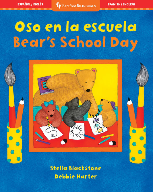 Oso en la escuela /Bear's School Day (Spanish and English Edition)