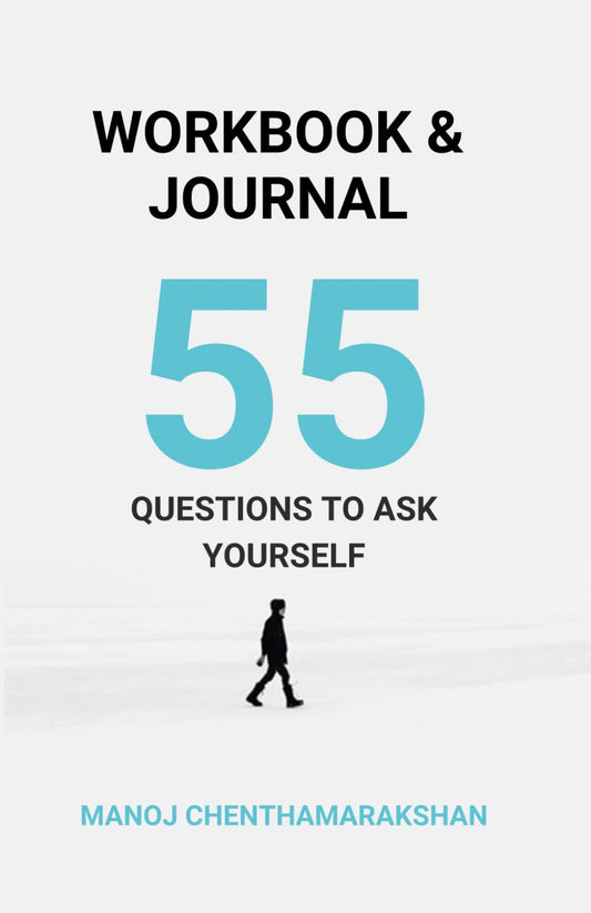 Journal & Workbook for 55 Questions to Ask Yourself Book (Journey to Self-Discovery Series)