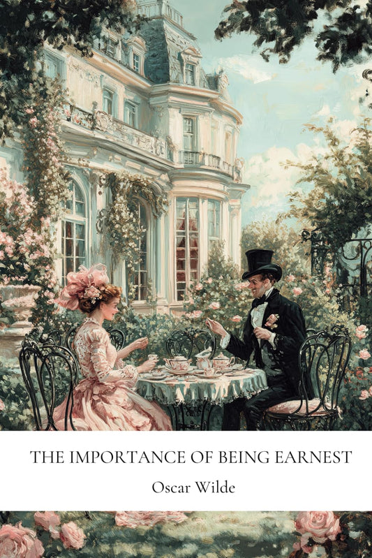 The Importance of Being Earnest: By Oscar Wilde | Special Annotated Edition - 203