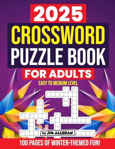 2025 Crossword Puzzle Book for Adults: 100 Crossword Puzzles with Solutions - 1013