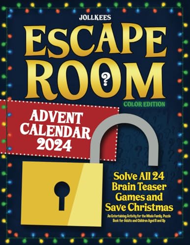 Escape Room Advent Calendar 2024: Solve All 24 Brain Teaser Games and Save Christmas. An Entertaining Activity for the Whole Family. Puzzle Book for Adults and Children Aged 8 and Up (Color Edition) - 9005