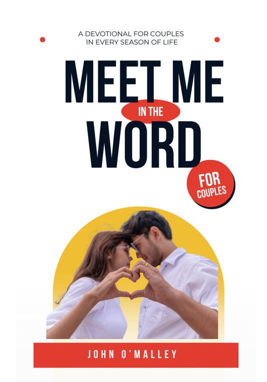 Meet Me in the Word: A Devotional for Couples in Every Season of Life - 8949