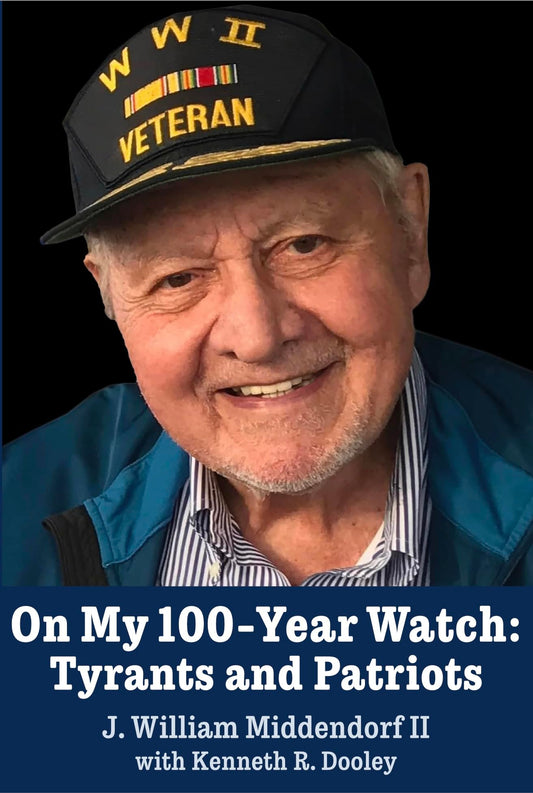 On My 100-Year Watch: Tyrants and Patriots - 588