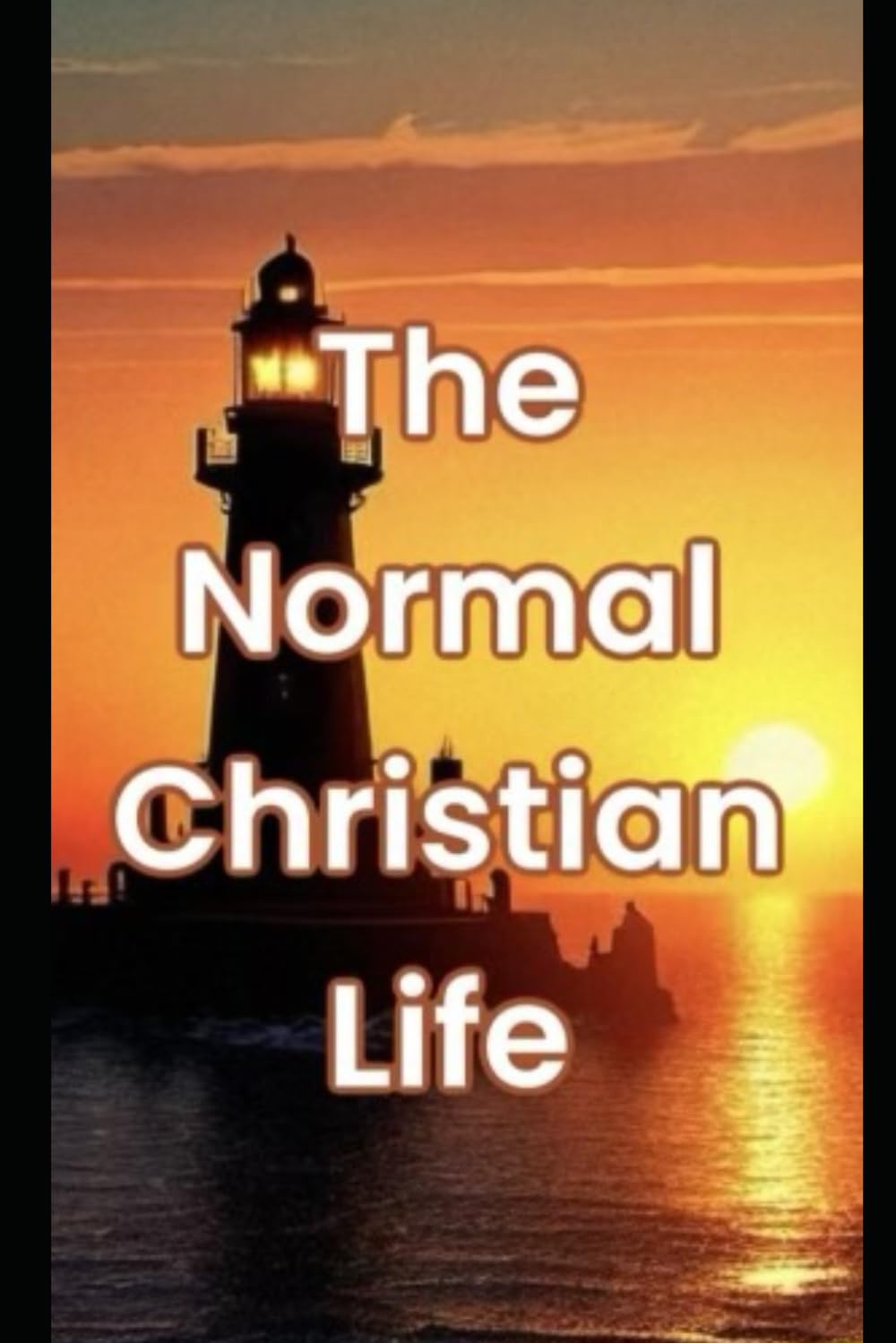 The Normal Christian Life