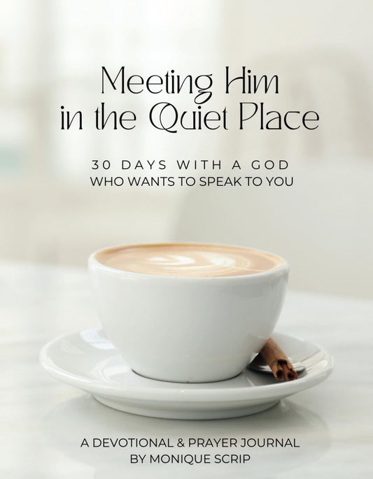 Meeting Him in the Quiet Place: 30 Days with a God Who Wants to Speak to You - 3416