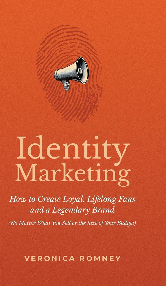 Identity Marketing: How to Create Loyal, Lifelong Fans and a Legendary Brand (No Matter What You Sell or the Size of Your Budget) - 3045