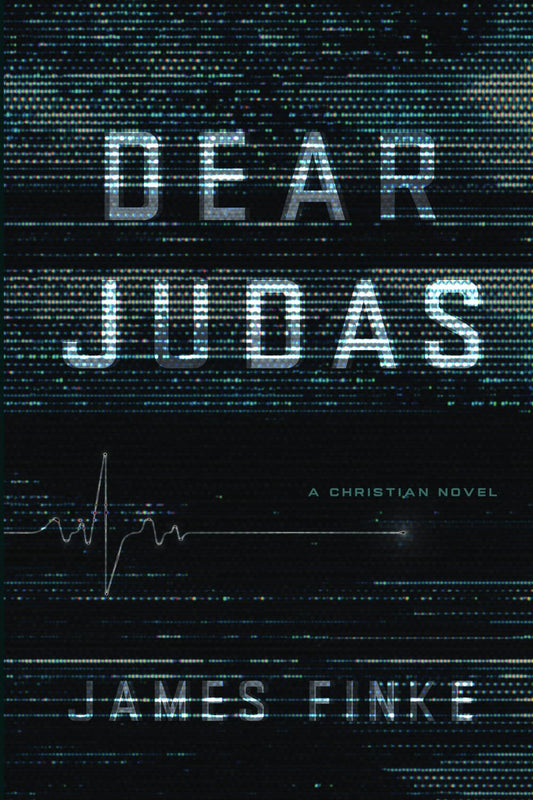 Dear Judas: A Christian Novel: A Christian Inspirational Fiction Story of Faith, Love, Spiritual Warfare, and Suspense with a Screwtape Letters Twist - 4971