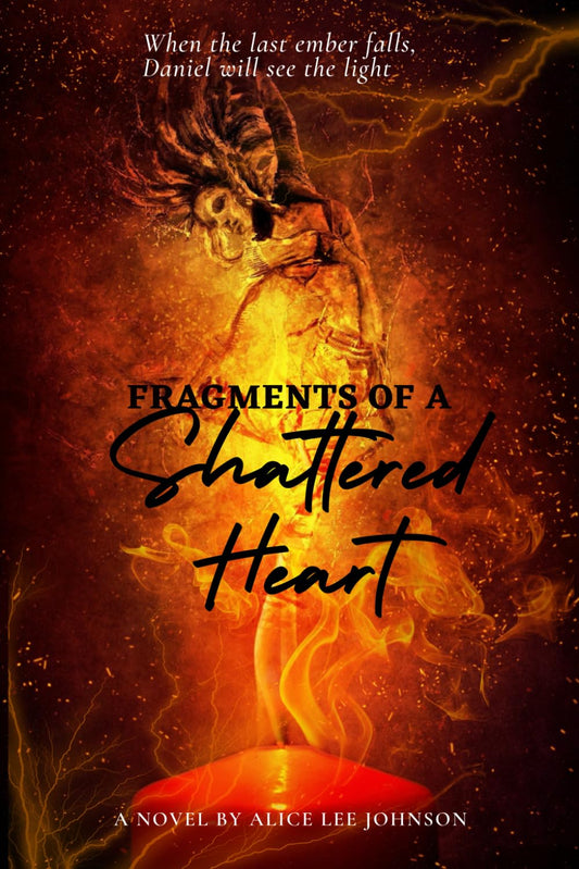 Fragments of a Broken Heart