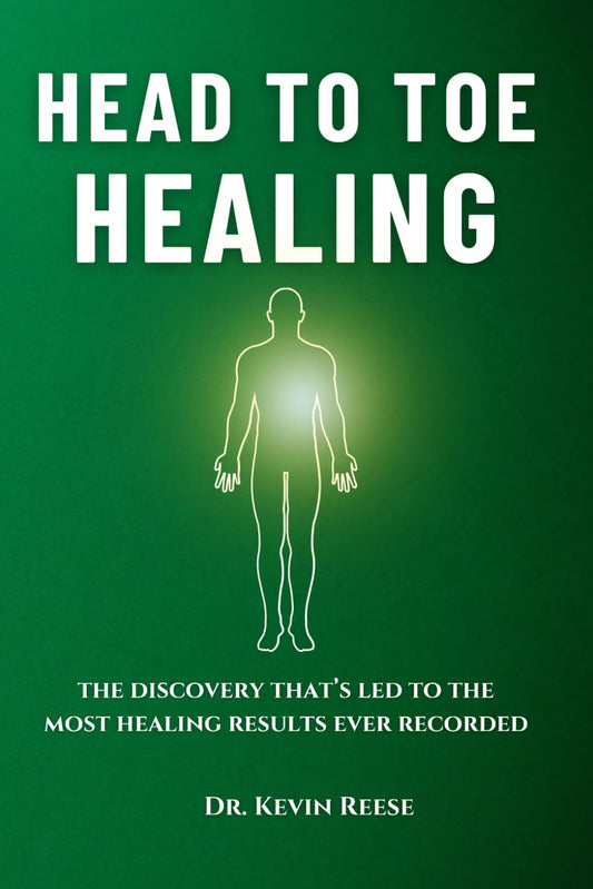 Head To Toe Healing: The Discovery That Led To The Most Healing Results Ever Recorded on Video